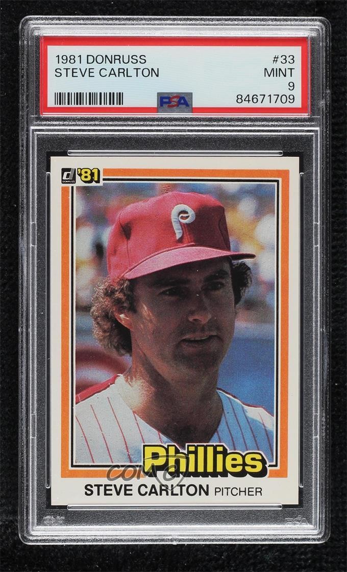 1981 Donruss Steve Carlton #33 PSA 9 MINT HOF 10q4