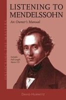 David Hurwitz | Listening To Mendelssohn | Taschenbuch | Englisch (2020)