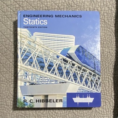 R. C. Hibbeler Engineering Mechanics: Statics Textbook 13th Edition