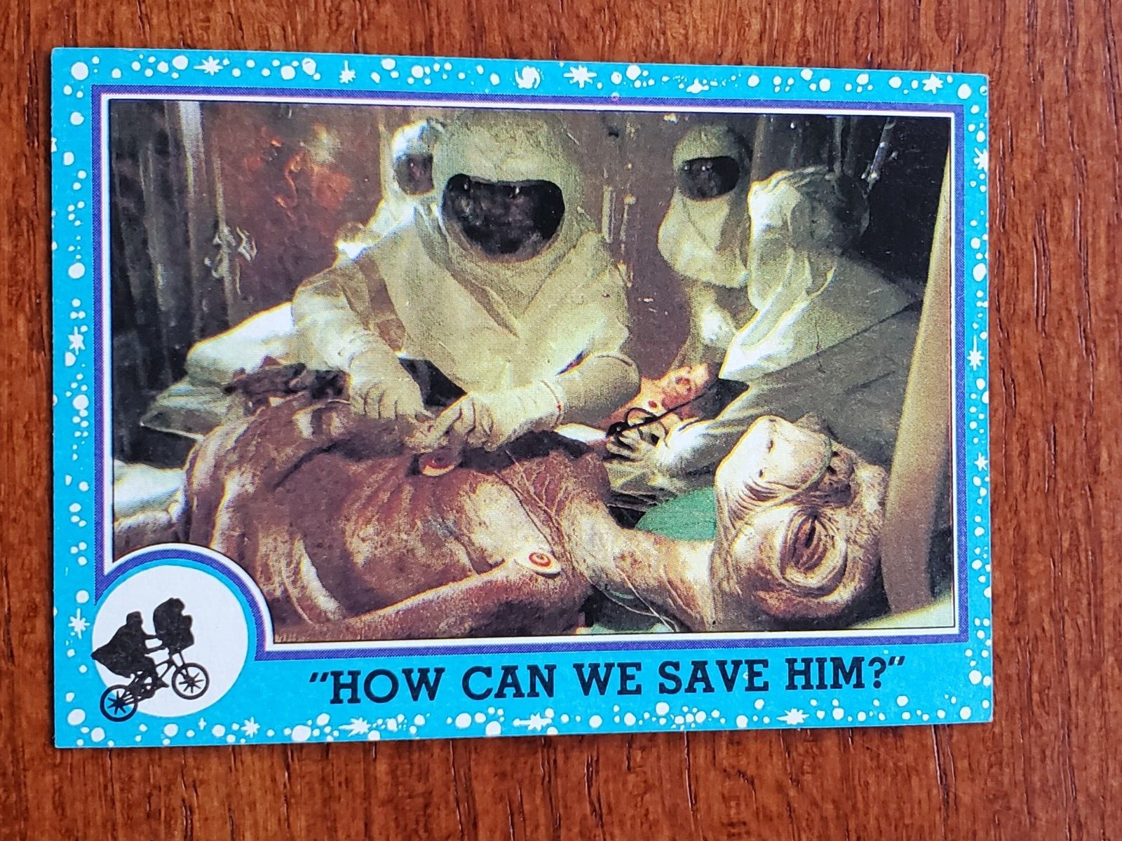 How Can We Save Him? #56 1982 Topps ET the Extra-Terrestrial trading card — raw and PSA graded price guide