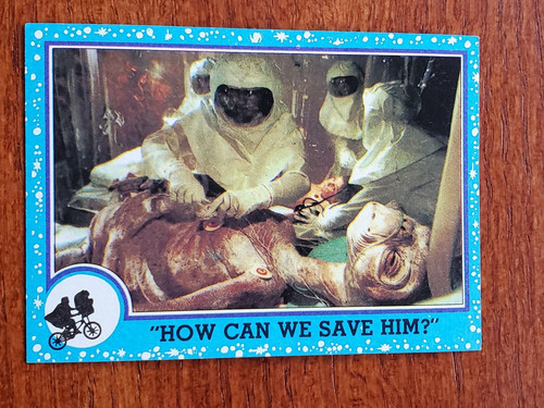 How Can We Save Him? #56 1982 Topps ET the Extra-Terrestrial card