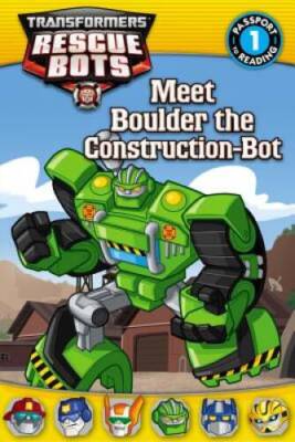 Transformers: Rescue Bots: Meet Boulder the Construction-Bot (Passpo - VERY GOOD