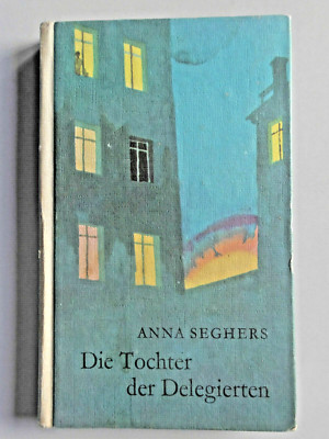 Die Tochter der Delegierten A. Seghers Robinsons billige Bücher RBB Band 162 DDR