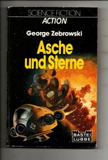 Bastei Sf TB 21144 Asche und Sterne * 1981 George Zebrowski