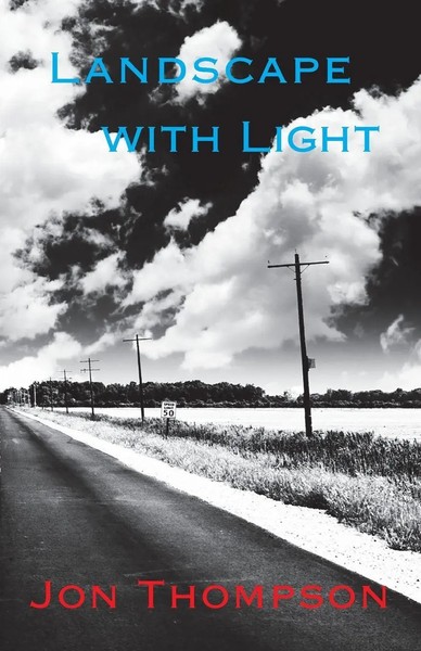 Jon Thompson | Landscape With Light | Taschenbuch | Englisch (2014)-image