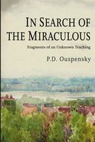 In Search Of The Miraculous P. D. Ouspensky (U. A.) Taschenbuch Englisch 2020