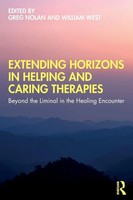 Extending Horizons In Helping And Caring Therapies Greg Nolan (U. A.) Buch 2019