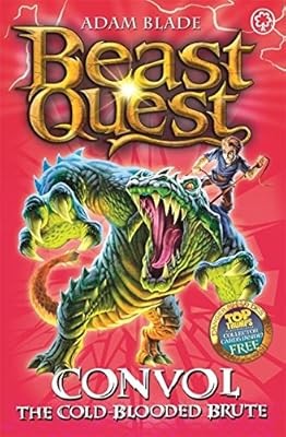 Convol the Cold-blooded Brute (Beast Quest)Book 37, Blade, Adam, Used; Very Good