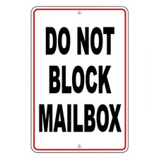Do Not Block Mailbox Sign / Decal No Parking Towed Security Sdnb003 / Magnetic