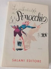 LE AVVENTURE DI PINOCCHIO SALANI EDITORE 1959 QUSI NUOVO.