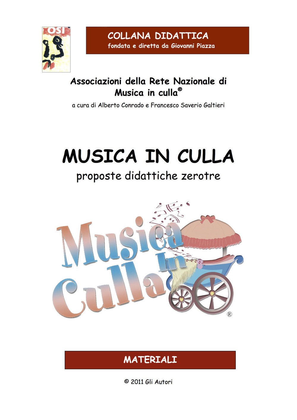 Libri Alberto Conrado / Galtieri Francesco Saverio - Musica In Culla. Proposte D