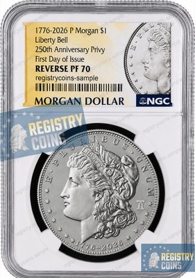 2026-P Reverse Proof $1 Morgan Silver Dollar NGC PF70 First Day