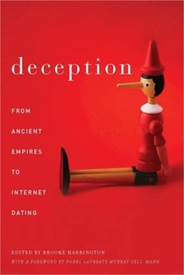 Deception: From Ancient Empires to Internet Dating (Hardback or Cased Book)
