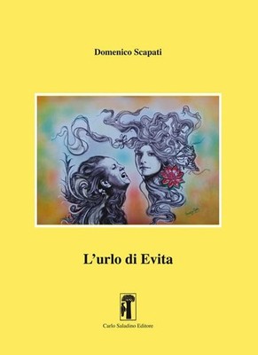 Domenico Scapati L'urlo di Evita (Paperback)