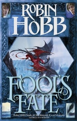 Fool's Fate (Tawny Man): 3 (The Tawny Man Trilogy) by Hobb, Robin Hardback Book