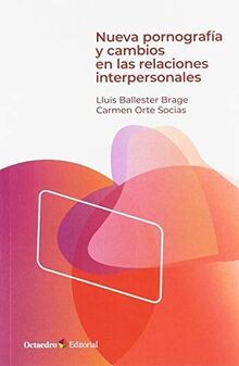 Nueva pornografa y cambios en las relaciones inter... | Buch | Zustand sehr gut
