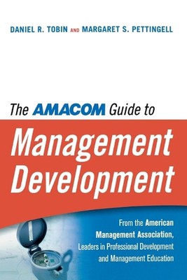Der AMA Leitfaden zur Managemententwicklung von Daniel R. Tobin (Englisch) Taschenbuch B