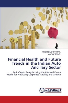 Vijayapriya R K Financial Health and Future Trends in th (Paperback) (UK IMPORT)