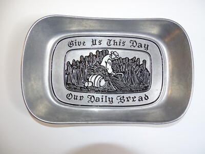 Vintage Alloy Tray Give Us This Day Our Daily Bread RWP Wilton Armetale Colonial