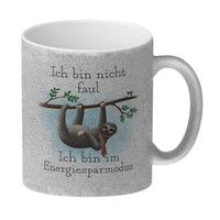 Ich Bin Nicht Faul - Ich Bin Im Energiesparmodu Faultier Glitzer-Kaffeebecher