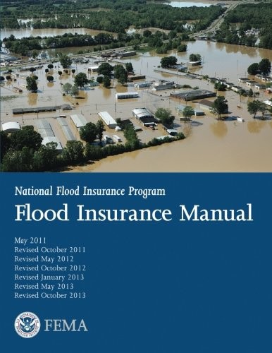 Flood Insurance Manual: National Flood Insurance Program By U S Department Of