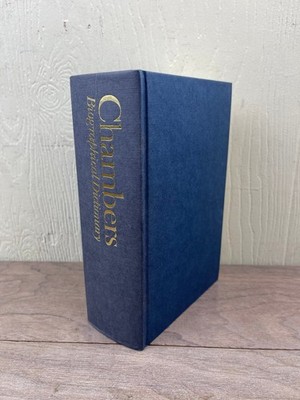 Chambers Biographical Dictionary Thorne Collcott 1984 Revised Edition slipcase