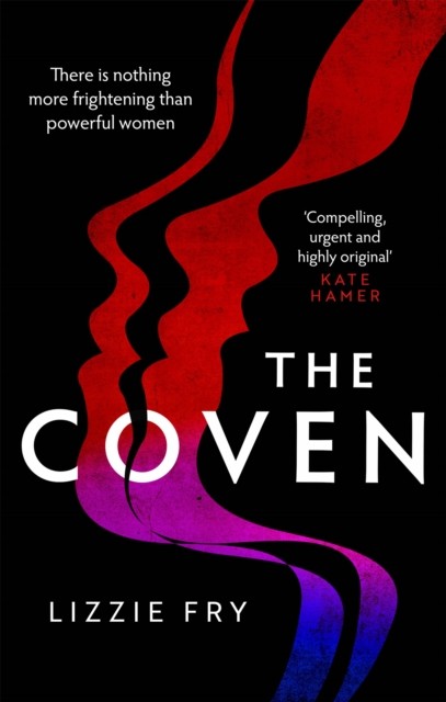 The Coven by Lizzie Fry (Paperback Book)