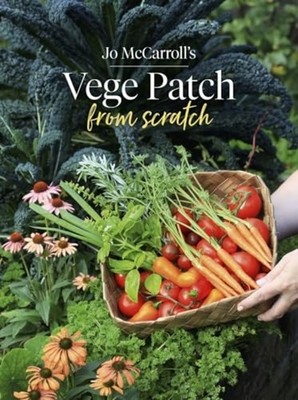 Vege Patch from Scratch - Trade Paperback NEW Jo Mccarroll 2024