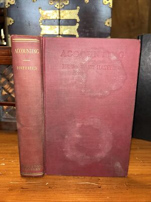accounting its principles and problems by Henry Rand Hatfield PhD 1927 d14