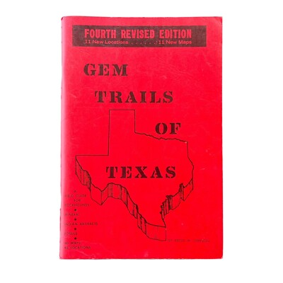 Gem Trails of Texas 4th Revised Edition Bessie Simpson (Maps Rockhounds) Book