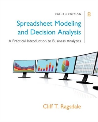 SPREADSHEET MODELING & DECISION ANALYSIS: A PRACTICAL By Cliff Ragsdale *VG+*
