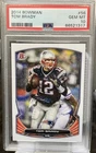 New ListingBowman 2014 Tom Brady #56 PSA 10 New England Patriots Gem!