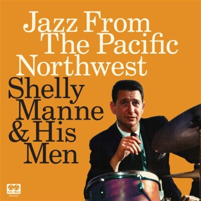 SHELLY MANNE - JAZZ FROM THE PACIFIC NORTHWEST Vinyl 2 LP Record Store Day RSD