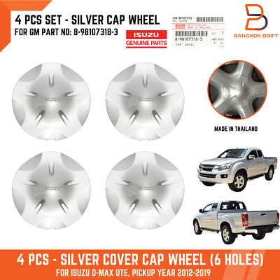 4PC SET SILVER WHEEL CAP COVER FOR D-MAX PICKUP 12-19 GENUINE ISUZU 8-98107318-3