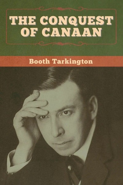 The Conquest Of Canaan Booth Tarkington Taschenbuch Kartoniert / Broschiert 2020-image