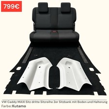 VW Caddy Maxi Sitz 3. Sitzreihe 2er Sitzbank Boden und Halterungen Kutamo