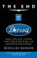 Micheline Maynard | The End Of Detroit | Taschenbuch | Englisch (2004) | Crown