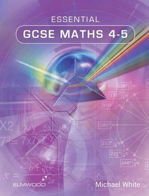 Michael White Essential GCSE Maths 4-5 (Taschenbuch) Essential Maths (US IMPORT)