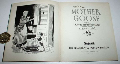 (MOTHER GOOSE). The Pop-Up Mother Goose. Illusns by Harold B. Lentz. 1934. - Bild 3 von 4