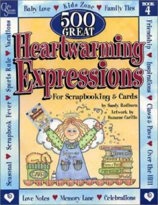 500 Great Heartwarming Expressions: For Scr- 0968664814, Redburn, paperback, new