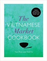 Anh Vu (U. A.) | The Vietnamese Market Cookbook | Buch | Englisch (2013)
