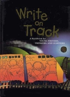 Great Source Write on Track: Student..., Elsholz, Carol