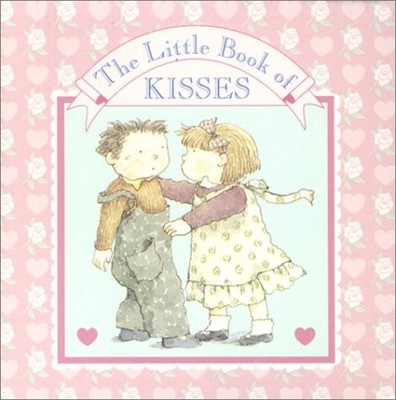 THE LITTLE BOOK OF KISSES (A CHUNKY BLOCK BOOK) By Steve Wiesinger & Sumiko