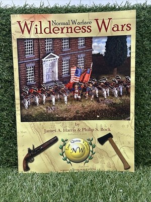 WILDERNESS WARS By James A. Harris & Philip S. Bock