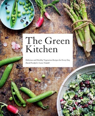 Green Kitchen: Delicious and Healthy Vegetarian Recipes for Every Day - hard...