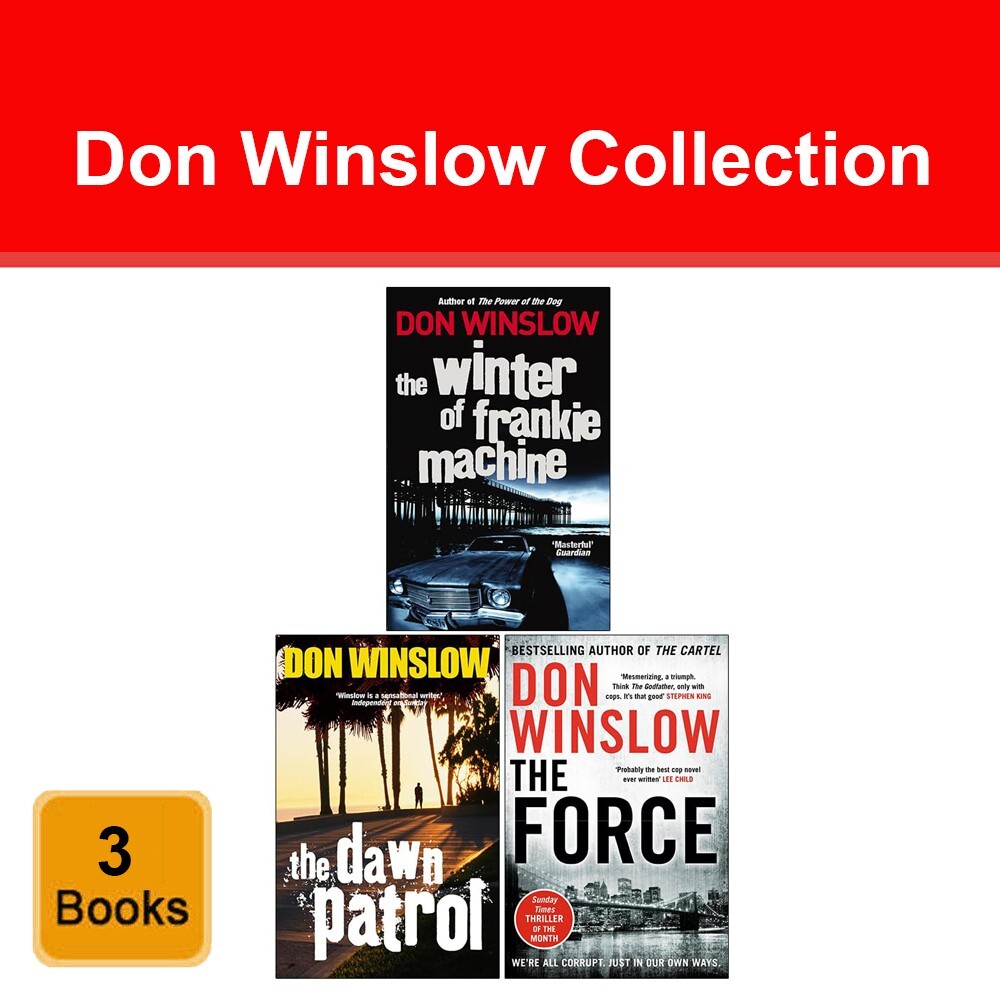Don Winslow Collection 3 Books The Winter of Frankie Machine, Dawn Patrol, Force