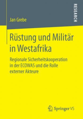 Thumbnail - Rüstung Und Militär In Westafrika Regionale Sicherheitskooperation In