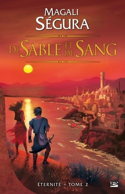 Ewigkeit Band II: Aus Sand und San... - Magali Segura - V2144879