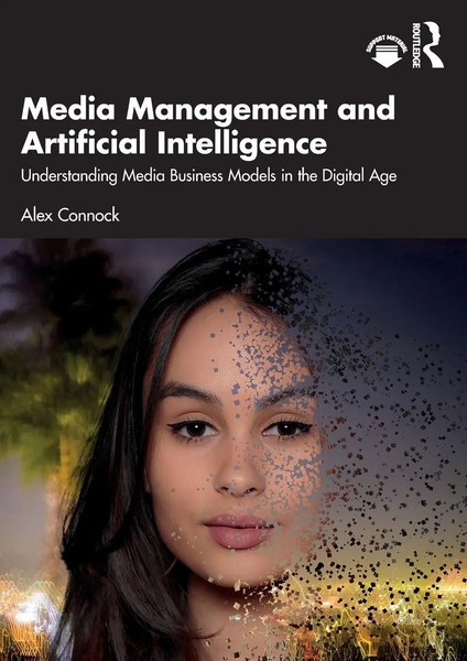 Media Management And Artificial Intelligence | Alex Connock | Taschenbuch | 2022-image