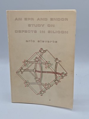 An EPR and Endor study on defects in silicon by Eric Sieverts, Academic Thesis